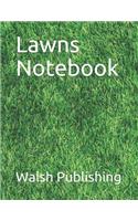 Lawns Notebook