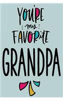 You're My Favorite Grandpa