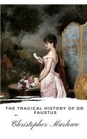 The Tragical History of Dr. Faustus