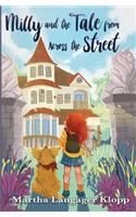 Milly and the Tale from Across the Street
