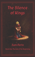 Silence of Kings