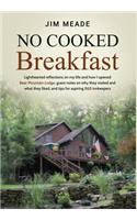 No Cooked Breakfast
