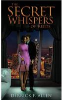 Secret Whispers of Reeds