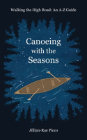 Canoeing with the Seasons