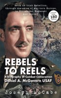 Rebels to Reels