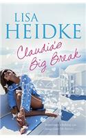 Claudia'S Big Break