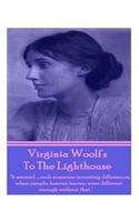 Virginia Woolf's To The Lighthouse