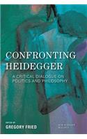 Confronting Heidegger