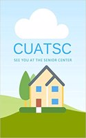 Cuatsc See You at the Senior Center