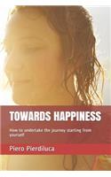 Towards Happiness