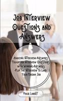Job Interview Questions and Answers