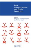 Face Communication and Social Interaction