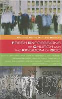 Fresh Expressions of Church and the Kingdom of God