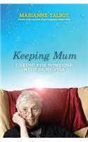 Keeping Mum