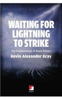 Waiting For Lighting To Strike