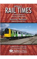 Britains Rail Times Summer Revision: For Principal Stations on Main Lines and Rural Routes(Rail Times)