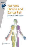 Fast Facts: Chronic and Cancer Pain