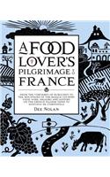 A Food Lover's Pilgrimage to France