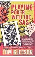 Playing Poker with the SAS