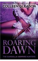Roaring Dawn