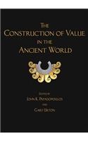The Construction of Value in the Ancient World