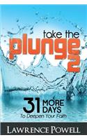 Take The Plunge 2