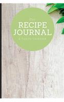 Our Recipe Journal