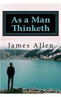 As a Man Thinketh