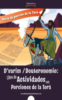 D'varim Deuteronomio: Libro de Actividades con Porciones de la Torá