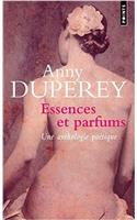 Essences Et Parfums. Textes Choisis
