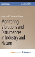 Monitoring Vibrations and Disturbances in Industry and Nature