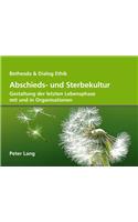 Abschieds- Und Sterbekultur
