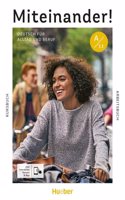 Miteinander! Deutsch fur Alltag und Beruf