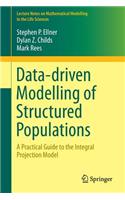 Data-Driven Modelling of Structured Populations