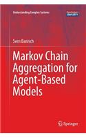Markov Chain Aggregation for Agent-Based Models