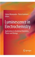 Luminescence in Electrochemistry