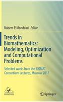 Trends in Biomathematics: Modeling, Optimization and Computational Problems