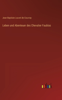 Leben und Abenteuer des Chevalier Faublas
