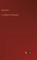 Treatise On Astronomy