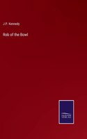 Rob of the Bowl
