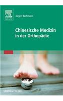 Chinesische Medizin in Der Orthopädie