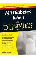 Mit Diabetes leben fur Dummies