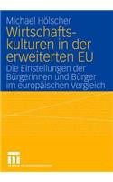 Wirtschaftskulturen in Der Erweiterten EU