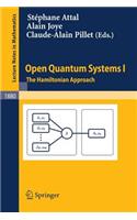 Open Quantum Systems I