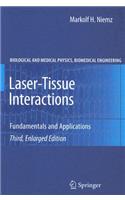 Laser-Tissue Interactions