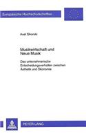 Musikwirtschaft und Neue Musik
