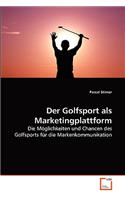 Golfsport als Marketingplattform