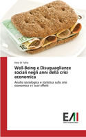 Well-Being e Disuguaglianze sociali negli anni della crisi economica