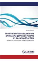 Performance Measurement and Management Systems of Local Authorities
