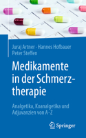 Medikamente in Der Schmerztherapie
